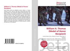 Capa do livro de William H. Thomas (Medal of Honor Recipient) 