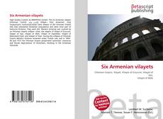Bookcover of Six Armenian vilayets