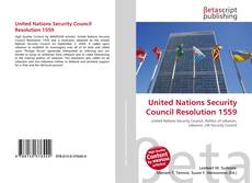 Bookcover of United Nations Security Council Resolution 1559