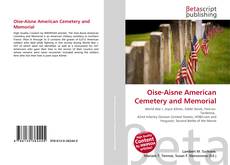 Capa do livro de Oise-Aisne American Cemetery and Memorial 