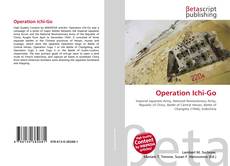 Couverture de Operation Ichi-Go