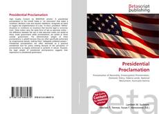 Buchcover von Presidential Proclamation
