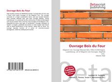 Capa do livro de Ouvrage Bois du Four 