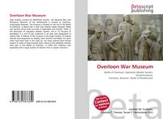 Capa do livro de Overloon War Museum 