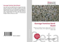 Capa do livro de Ouvrage Fontvive Nord-Ouest 