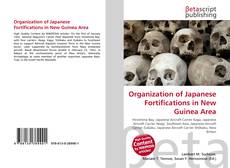 Capa do livro de Organization of Japanese Fortifications in New Guinea Area 
