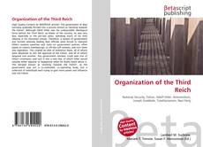 Bookcover of Organization of the Third Reich