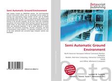 Обложка Semi Automatic Ground Environment