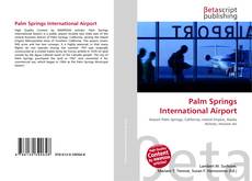 Обложка Palm Springs International Airport