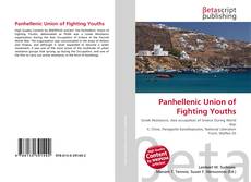 Borítókép a  Panhellenic Union of Fighting Youths - hoz