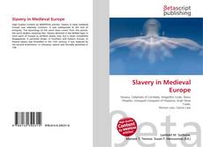 Buchcover von Slavery in Medieval Europe