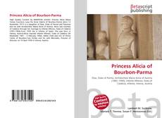 Buchcover von Princess Alicia of Bourbon-Parma