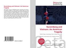 Portada del libro de Nuremberg and Vietnam: An American Tragedy
