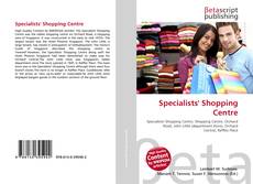 Couverture de Specialists' Shopping Centre