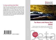 Buchcover von To Have and Have Not (film)