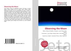 Bookcover of Observing the Moon
