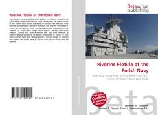 Couverture de Riverine Flotilla of the Polish Navy