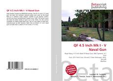 Couverture de QF 4.5 Inch Mk I - V Naval Gun
