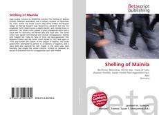 Couverture de Shelling of Mainila
