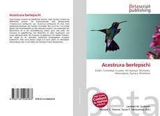 Copertina di Acestrura berlepschi
