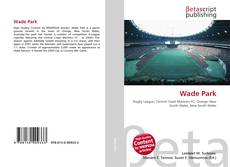 Couverture de Wade Park