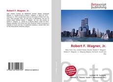 Couverture de Robert F. Wagner, Jr.