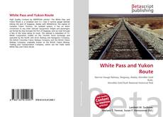 Capa do livro de White Pass and Yukon Route 