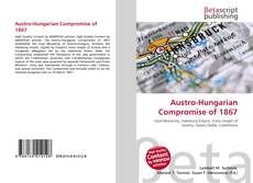 Copertina di Austro-Hungarian Compromise of 1867