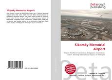 Portada del libro de Sikorsky Memorial Airport
