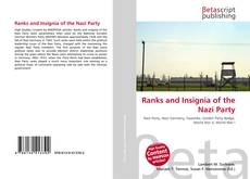 Couverture de Ranks and Insignia of the Nazi Party