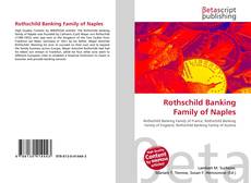 Couverture de Rothschild Banking Family of Naples