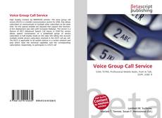 Capa do livro de Voice Group Call Service 