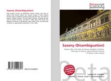 Bookcover of Saxony (Disambiguation)