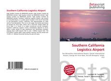 Couverture de Southern California Logistics Airport