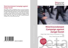 Copertina di Third Encirclement Campaign against Jiangxi Soviet