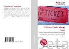 Copertina di This Was Their Finest Hour