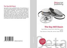 Copertina di The Day Will Dawn