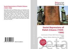 Copertina di Soviet Repressions of Polish Citizens (1939–1946)