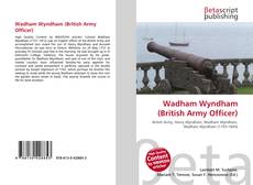 Couverture de Wadham Wyndham (British Army Officer)