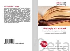 Bookcover of The Eagle Has Landed