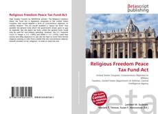 Religious Freedom Peace Tax Fund Act kitap kapağı