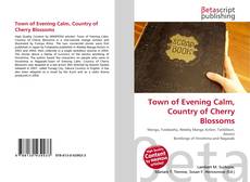 Borítókép a  Town of Evening Calm, Country of Cherry Blossoms - hoz