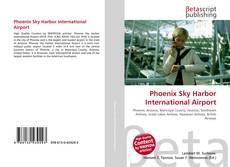 Phoenix Sky Harbor International Airport kitap kapağı