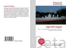 Bookcover of Type 053 frigate