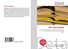 The Iron Dream kitap kapağı