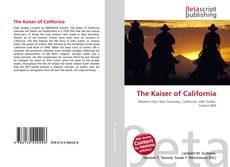Обложка The Kaiser of California