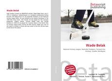 Capa do livro de Wade Belak 