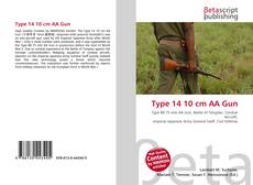 Bookcover of Type 14 10 cm AA Gun
