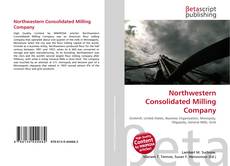 Buchcover von Northwestern Consolidated Milling Company