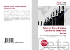 Bookcover of Table of United States Combined Statistical Areas